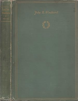 Image du vendeur pour Woodward, John B. A Biographical Memoir For Private Distribution mis en vente par Americana Books, ABAA