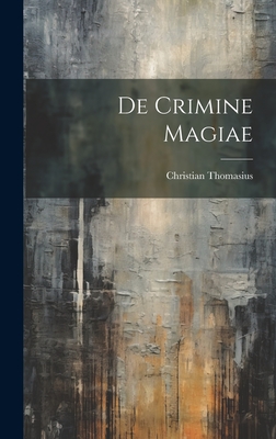Seller image for De Crimine Magiae (Hardback or Cased Book) for sale by BargainBookStores