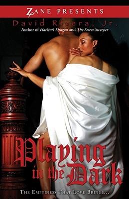 Seller image for Playing in the Dark: The Emptiness Love Brings (Paperback or Softback) for sale by BargainBookStores