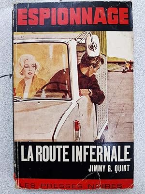 Seller image for La route infernale for sale by Dmons et Merveilles