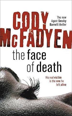 Imagen del vendedor de The Face of Death: Smoky Barrett, Book 2 a la venta por WeBuyBooks 2