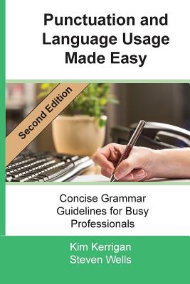 Imagen del vendedor de Punctuation and Language Usage Made Easy: Concise Grammar Guidelines for Busy Professionals (Paperback or Softback) a la venta por BargainBookStores