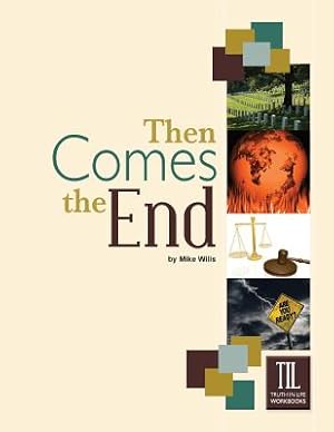 Imagen del vendedor de Then Comes the End (Paperback or Softback) a la venta por BargainBookStores
