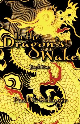 Seller image for In the Dragon's Wake (Paperback or Softback) for sale by BargainBookStores