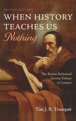 Seller image for When History Teaches Us Nothing, Second Edition (Hardback or Cased Book) for sale by BargainBookStores