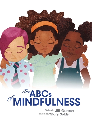 Image du vendeur pour The ABCs of Mindfulness (Hardback or Cased Book) mis en vente par BargainBookStores