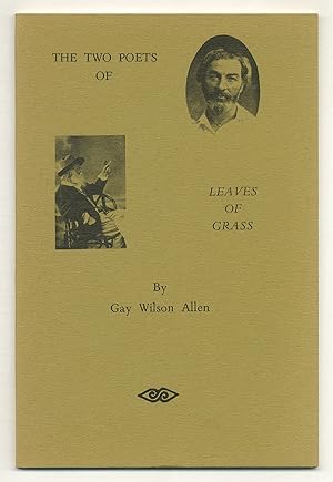 Seller image for The Two Poets of Leaves of Grass for sale by Between the Covers-Rare Books, Inc. ABAA