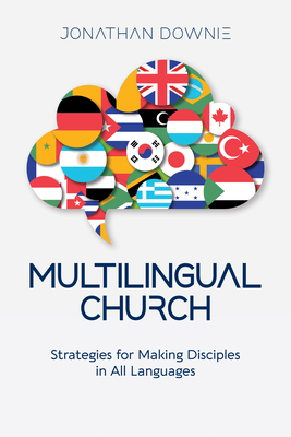 Seller image for Multilingual Church: Strategies for Making Disciples in All Languages (Paperback or Softback) for sale by BargainBookStores