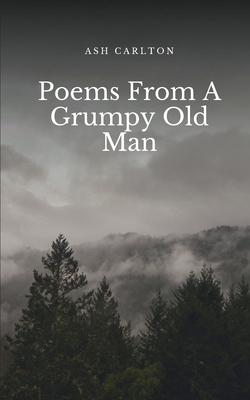 Seller image for Poems From A Grumpy Old Man (Paperback or Softback) for sale by BargainBookStores