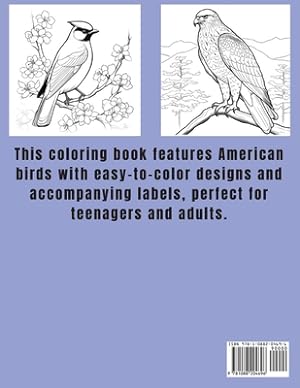 Imagen del vendedor de Colorful Feathers: A Teens and Adults Coloring Book of American Birds: A Teens and Adults Coloring Book of American Birds: A Teens and Ad (Paperback or Softback) a la venta por BargainBookStores