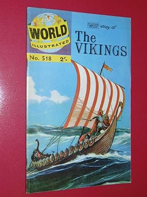 World Illustrated #518 The Classics Illustrated Story Of The Vikings. Fine + 6.5