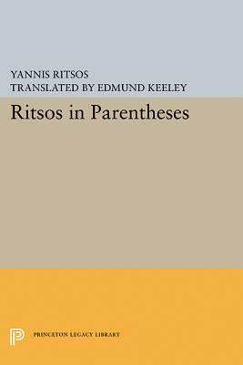 Image du vendeur pour Ritsos in Parentheses (Paperback or Softback) mis en vente par BargainBookStores