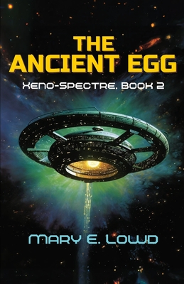 Bild des Verkufers fr The Ancient Egg (Xeno-Spectre Book 2) (Paperback or Softback) zum Verkauf von BargainBookStores