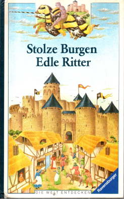 Bild des Verkufers fr Stolze Burgen Edle Ritter. zum Verkauf von Leonardu