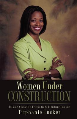 Bild des Verkufers fr Women Under Construction (Paperback or Softback) zum Verkauf von BargainBookStores