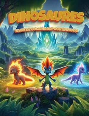 Seller image for Dinosaures - Livre de coloriage pour enfants: Designs de dinosaures pour gar�ons et filles (Paperback or Softback) for sale by BargainBookStores