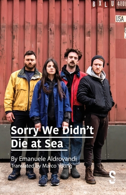 Image du vendeur pour Sorry We Didn't Die at Sea (Paperback or Softback) mis en vente par BargainBookStores