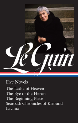 Image du vendeur pour Ursula K. Le Guin: Five Novels (Loa #379): The Lathe of Heaven / The Eye of the Heron / The Beginning Place / Searoad / Lavinia (Hardback or Cased Book) mis en vente par BargainBookStores
