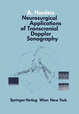 Bild des Verkufers fr Neurosurgical Applications of Transcranial Doppler Sonography (Paperback or Softback) zum Verkauf von BargainBookStores