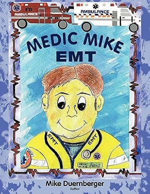 Bild des Verkufers fr Medic Mike, EMT (Paperback or Softback) zum Verkauf von BargainBookStores