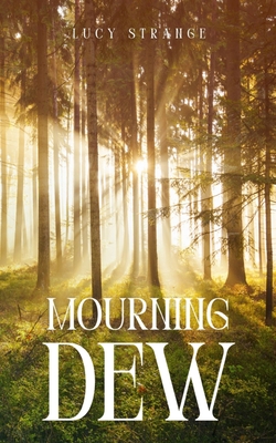 Seller image for Mourning Dew (Paperback or Softback) for sale by BargainBookStores