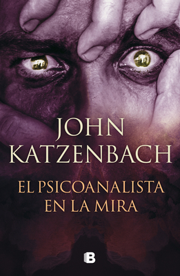 Seller image for El Psicoanalista En La Mira / The Last Patient (Paperback or Softback) for sale by BargainBookStores