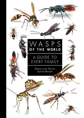 Immagine del venditore per Wasps of the World: A Guide to Every Family (Hardback or Cased Book) venduto da BargainBookStores