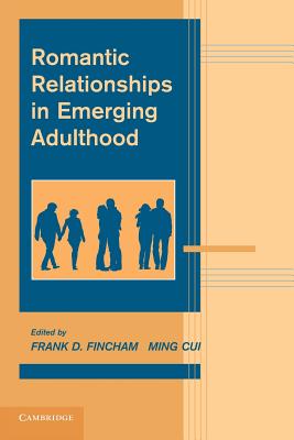 Bild des Verkufers fr Romantic Relationships in Emerging Adulthood (Paperback or Softback) zum Verkauf von BargainBookStores