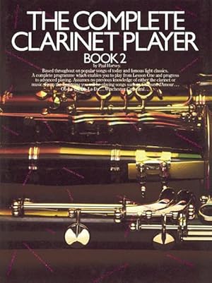 Imagen del vendedor de Complete Clarinet Player Book 2 a la venta por GreatBookPrices