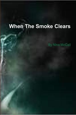 Bild des Verkufers fr When The Smoke Clears zum Verkauf von moluna
