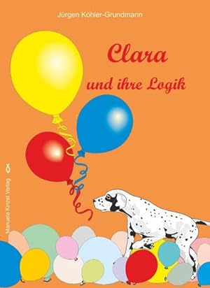 Seller image for Clara und ihre Logik for sale by AHA-BUCH