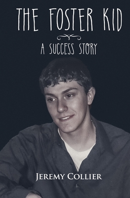 Seller image for The Foster Kid A Success Story (Paperback or Softback) for sale by BargainBookStores