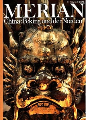 Imagen del vendedor de China: Peking und der Norden - Merian Heft 11/1981 - 34. Jahrgang a la venta por Versandantiquariat Nussbaum