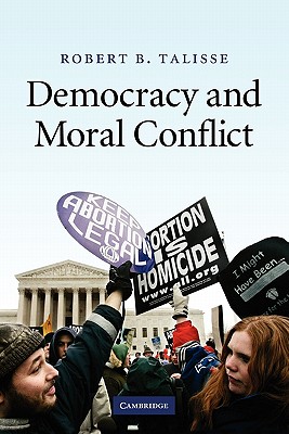 Imagen del vendedor de Democracy and Moral Conflict (Paperback or Softback) a la venta por BargainBookStores