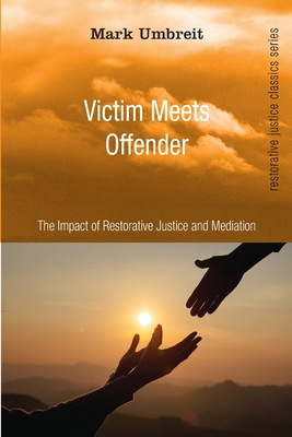 Seller image for Victim Meets Offender (Paperback or Softback) for sale by BargainBookStores