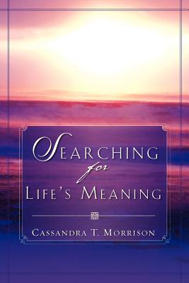 Immagine del venditore per Searching For Life's Meaning (Paperback or Softback) venduto da BargainBookStores