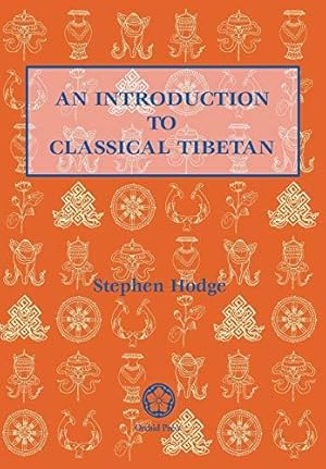 Bild des Verkufers fr An Introduction to Classical Tibetan zum Verkauf von WeBuyBooks