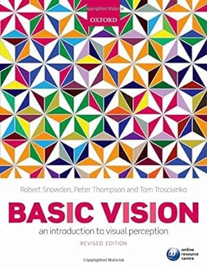 Seller image for Basic Vision: An Introduction To Visual Perception for sale by WeBuyBooks
