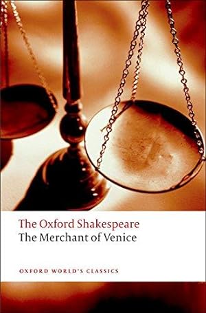 Imagen del vendedor de The Merchant of Venice: The Oxford Shakespeare (Oxford World's Classics) a la venta por WeBuyBooks