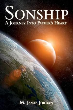 Bild des Verkufers fr Sonship: A journey into Father's heart zum Verkauf von WeBuyBooks