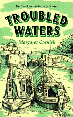 Bild des Verkufers fr Troubled Waters: Memoirs of a Canal Boatwoman (Working Waterways S.) zum Verkauf von WeBuyBooks