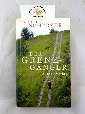 Seller image for Der Grenz-Gnger. for sale by Chiemgauer Internet Antiquariat GbR