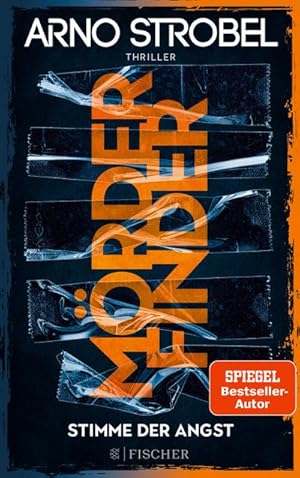 Mörderfinder - Stimme der Angst : Thriller | Die Serie von Nr.1-Bestsellerautor Arno Strobel