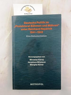 Bild des Verkufers fr Deutsche Politik im "Protektorat Bhmen und Mhren" unter Reinhard Heydrich 1941 - 1942 : eine Dokumentation. Band 2 zum Verkauf von Chiemgauer Internet Antiquariat GbR