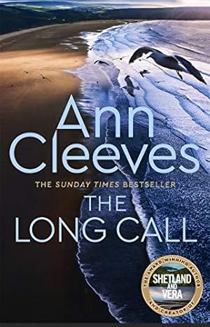 Seller image for The Long Call: Now a major ITV series starring Ben Aldridge as Detective Matthew Venn (Two Rivers, 1) for sale by WeBuyBooks 2