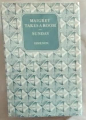 Seller image for Maigret Takes A Room and Sunday for sale by Chapter 1
