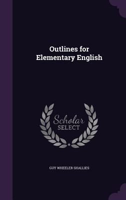 Seller image for Outlines for Elementary English for sale by moluna