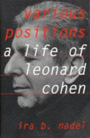 Seller image for Various Positions: Biography of Leonard Cohen for sale by WeBuyBooks