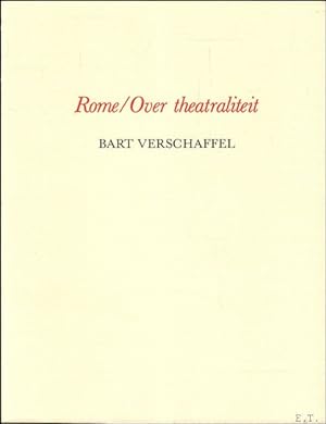 Bild des Verkufers fr Rome / Over theatraliteit zum Verkauf von BOOKSELLER  -  ERIK TONEN  BOOKS