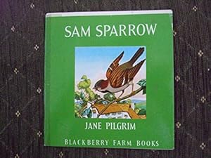 Seller image for Sam Sparrow: No 19 (Little Books) for sale by WeBuyBooks 2